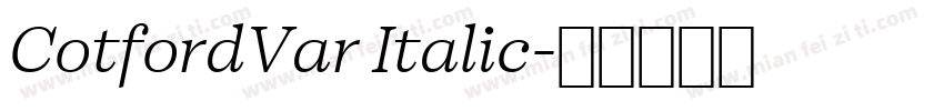 CotfordVar Italic字体转换